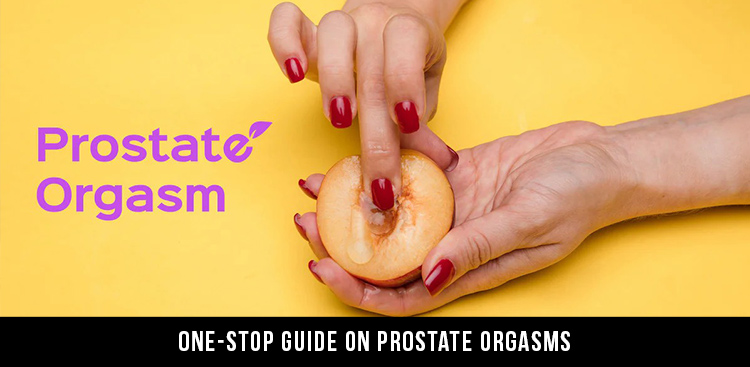 prostate orgasm