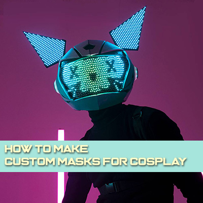 How To Make Custom Masks for Cosplay