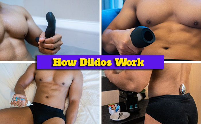 How Do Dildos Actually Work?
