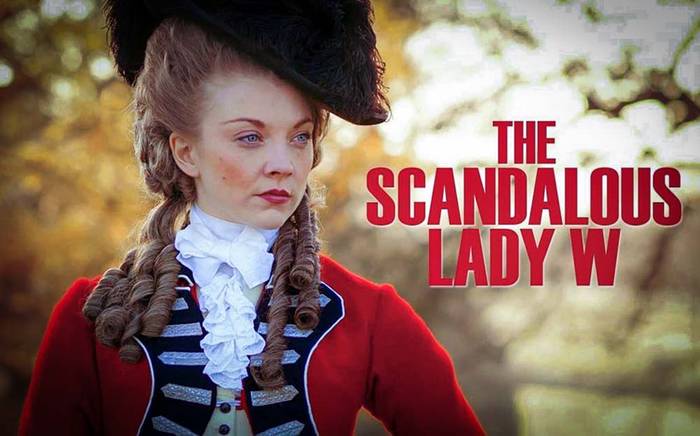 The Scandalous Lady W