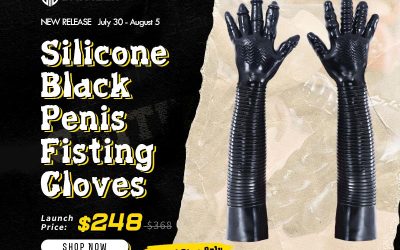 Unleash New Sensations: The Silicone Black Penis Fisting Gloves Have Arrived