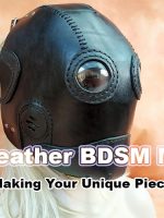 DIY_Leather_BDSM_Masks_Making_Your_Unique_Piece_COVER