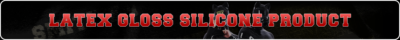 latex-gloss-silicone-product