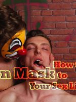 How_to_Add_a_Clown_Mask_to_Your_Sex_Life_COVER